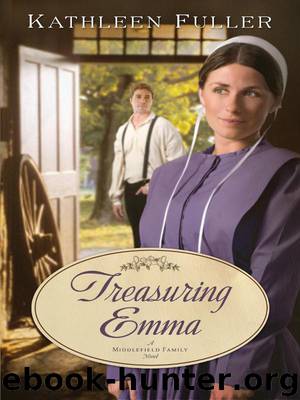 Treasuring Emma by Kathleen Fuller