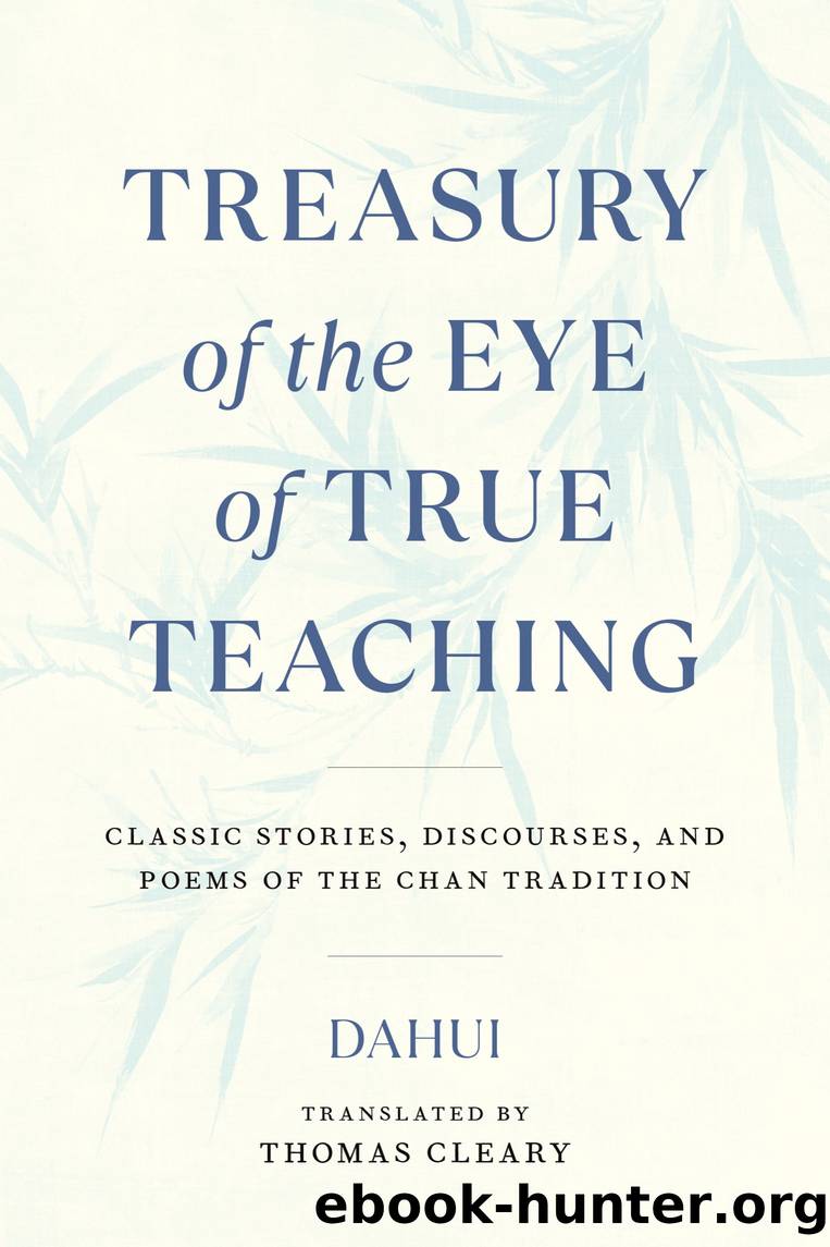 Treasury of the Eye of True Teaching by Dahui