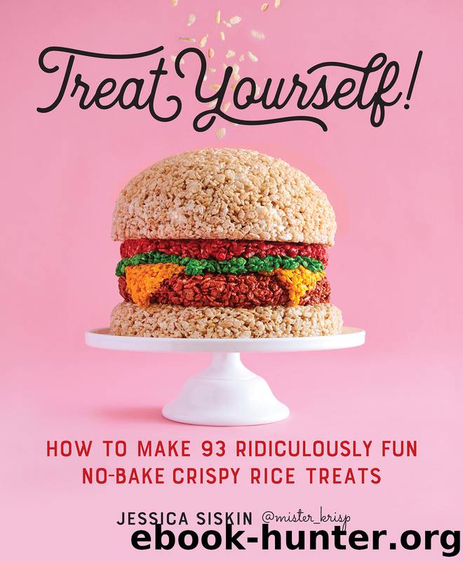 Treat Yourself by Jessica Siskin