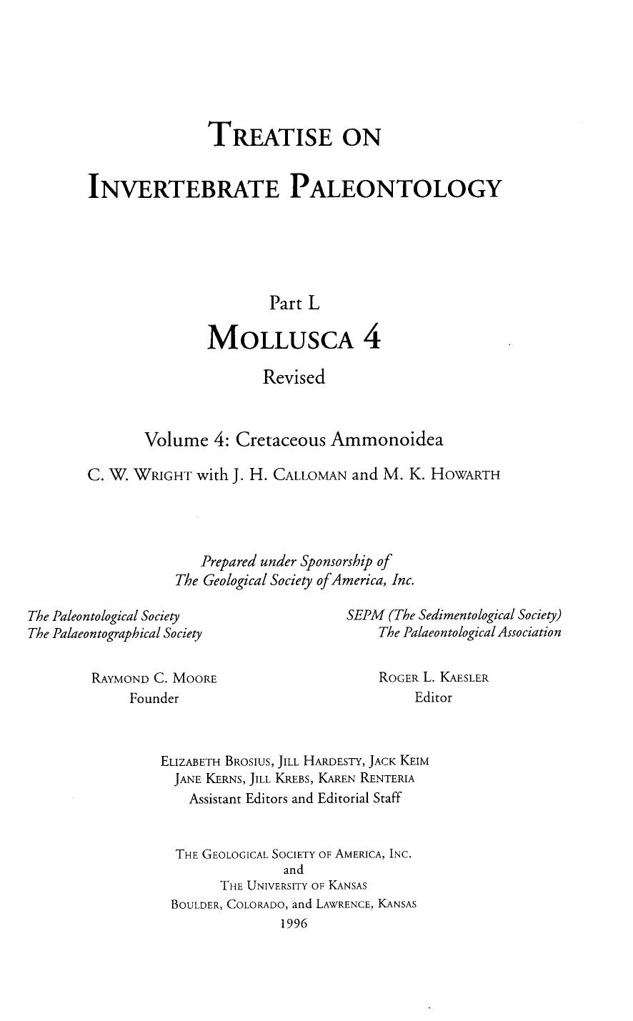Treatise of Invertebrate Paleontology. Pt. L. Mollusca 4. Revised. V. 4. Geol. Soc. Amer., Univ. Kansas - Cretaceous Ammonoidea by Wright C.W. Callomon J.H. Howarth M.K