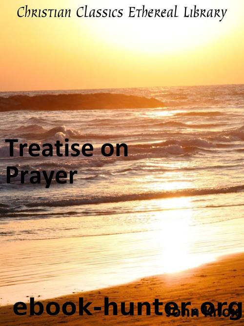 Treatise on Prayer by John Knox