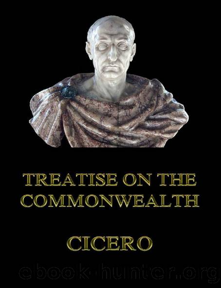 Treatise on the Commonwealth by Cicero