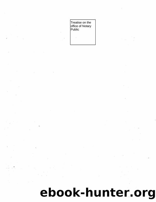 Treatise on the Notary Public by Unknown