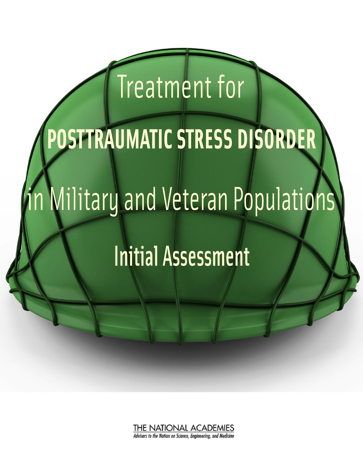 Treatment for Posttraumatic Stress Disorder in Military and Veteran Populations: Initial Assessment by unknow