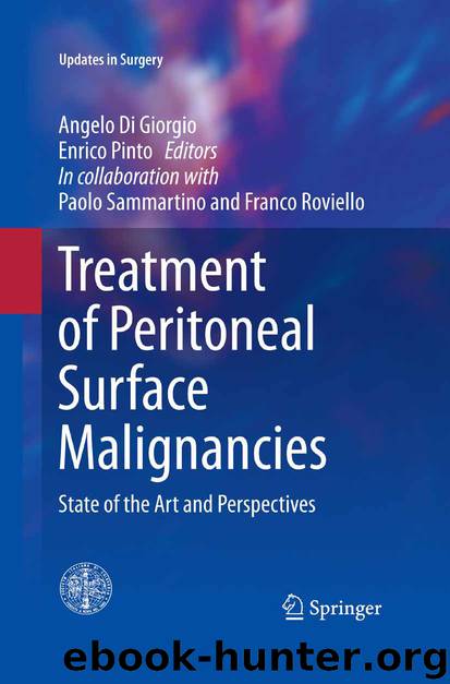 Treatment of Peritoneal Surface Malignancies by Angelo Giorgio & Enrico Pinto