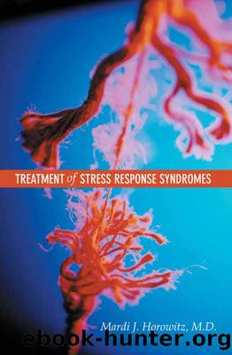Treatment of Stress Response Syndromes by Mardi J. Horowitz