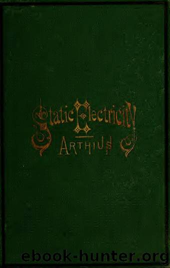 Treatment of nervous and rheumatic affections by static electricity by Arthius Arthur 1842-