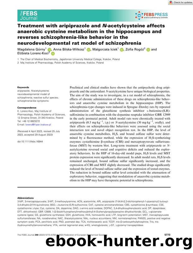 Treatment with aripiprazole and Nâacetylcysteine affects anaerobic cysteine metabolism in the hippocampus and reverses schizophreniaâlike behavior in the neurodevelopmental rat by Unknown