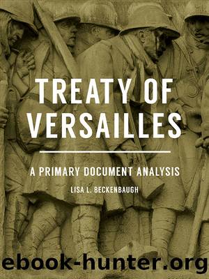 Treaty of Versailles by Lisa L. Beckenbaugh