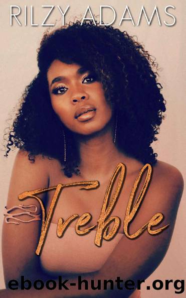 Treble by Rilzy Adams