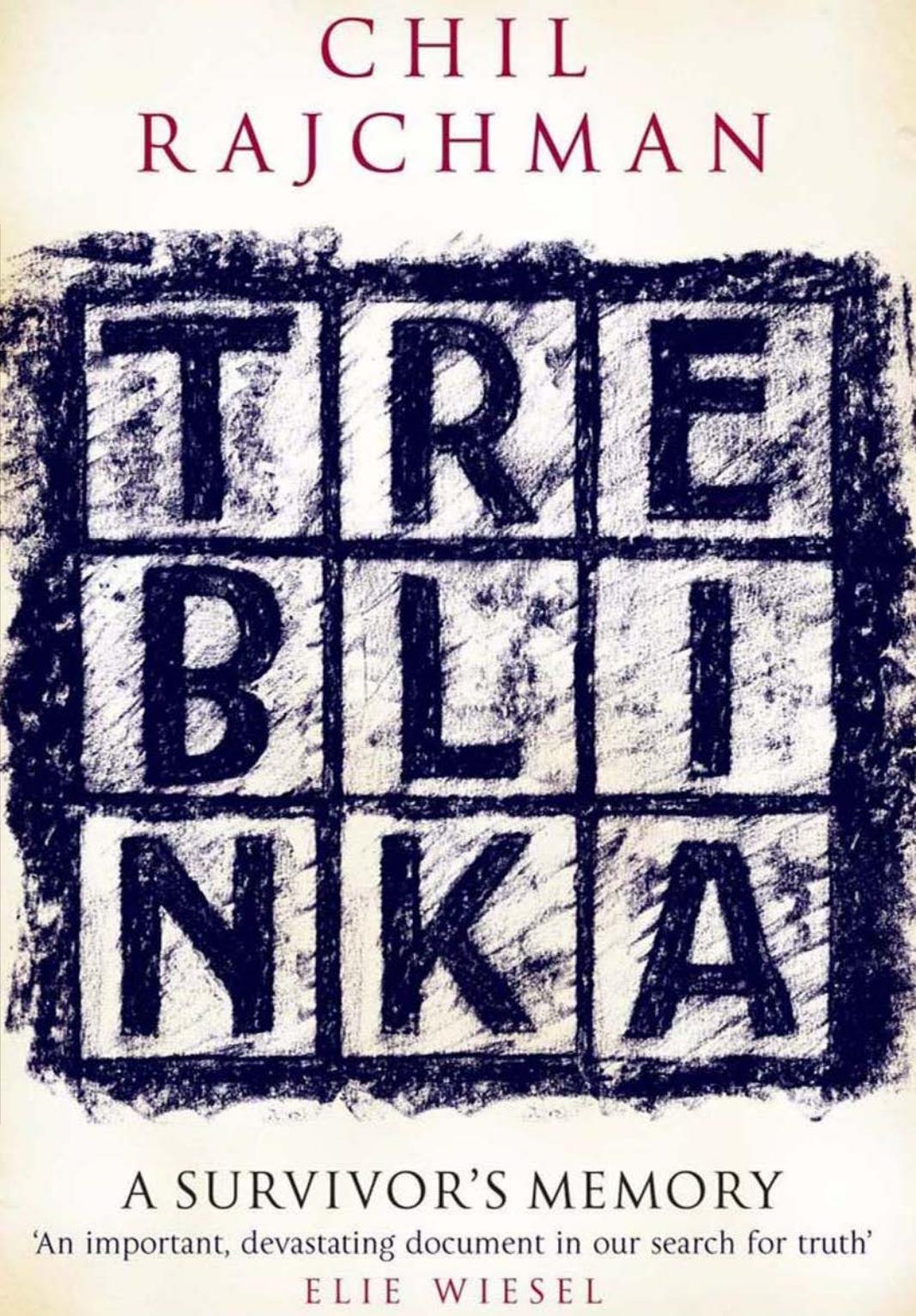 Treblinka by Chil Rajchman
