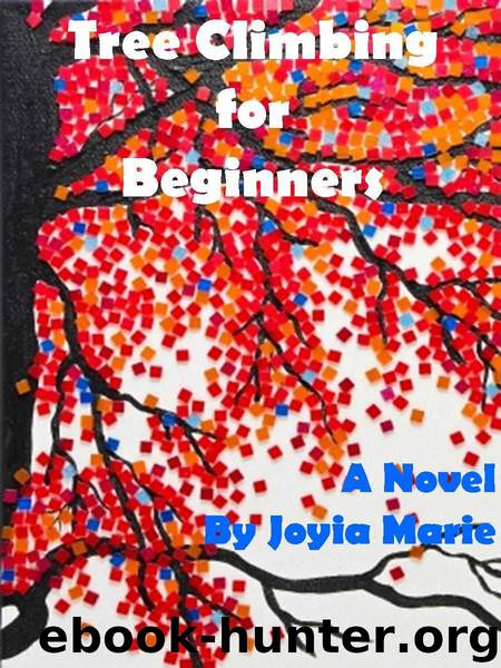 Tree Climbing For Beginners by Marie Joyia