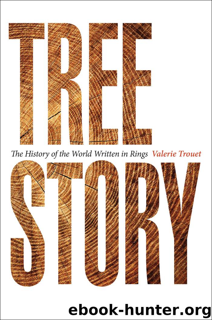 Tree Story by Valerie Trouet