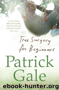 Tree Surgery for Beginners by Patrick Gale