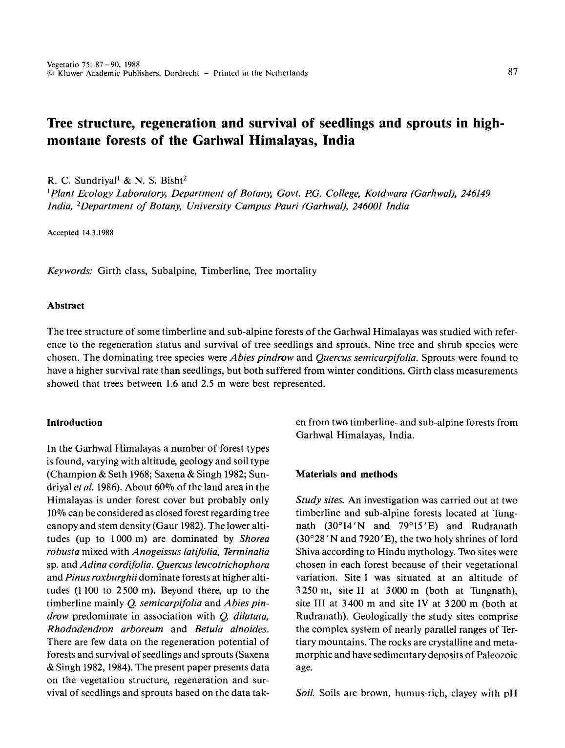 Tree structure, regeneration and survival of seedlings and sprouts in highmontane forests of the Garhwal Himalayas, India by Unknown
