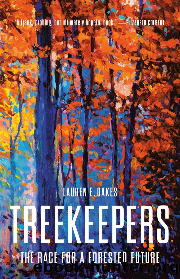 Treekeepers by Lauren E. Oakes