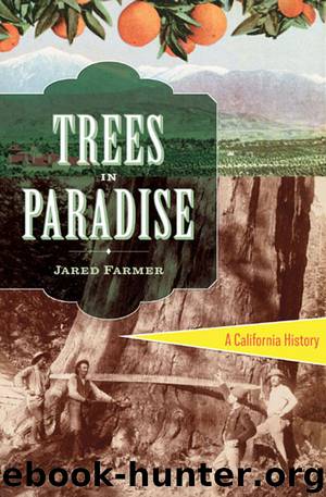 Trees in Paradise by Jared Farmer