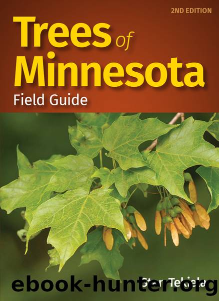 Trees of Minnesota Field Guide by Stan Tekiela