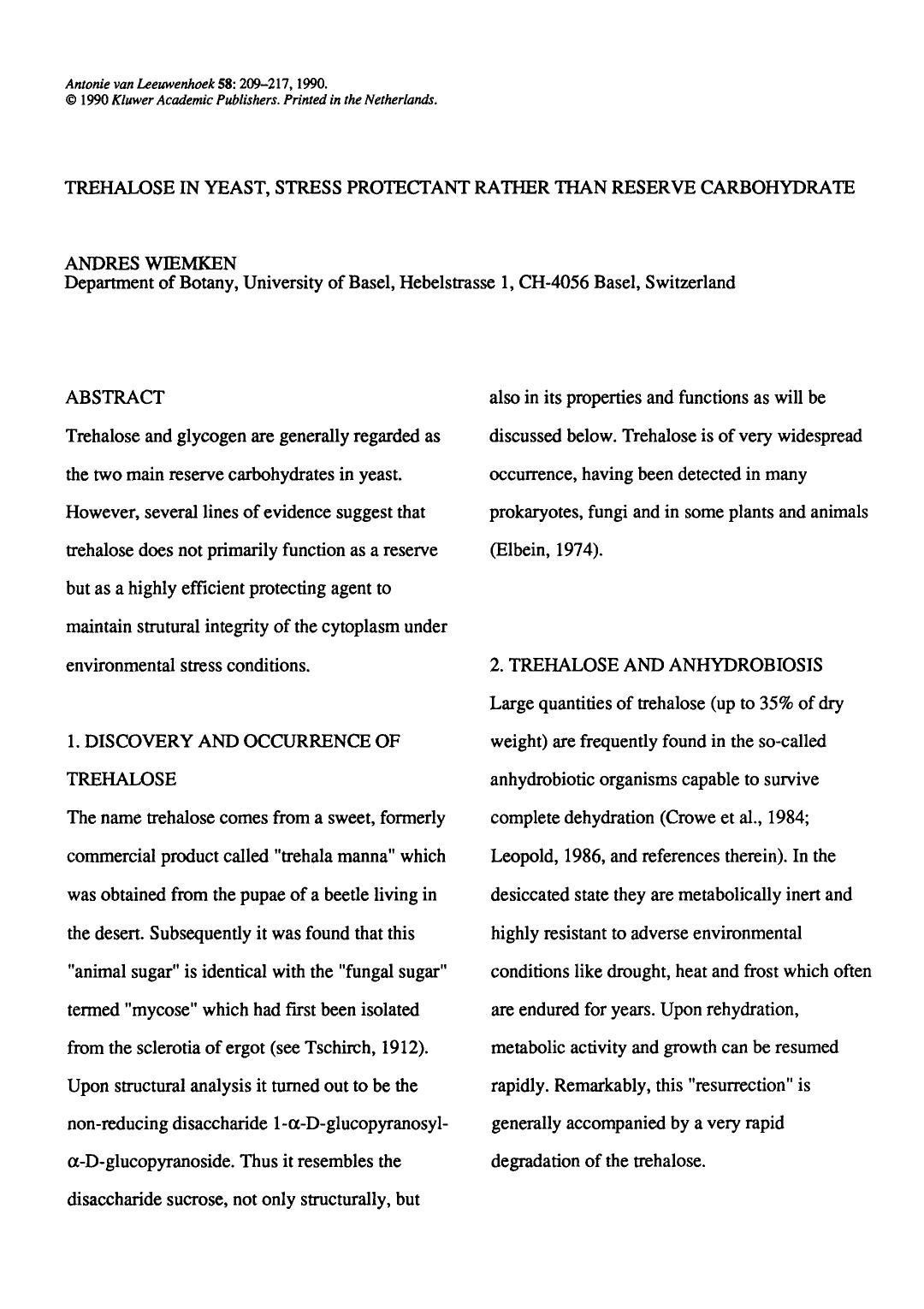 Trehalose in yeast, stress protectant rather than reserve carbohydrate by Unknown