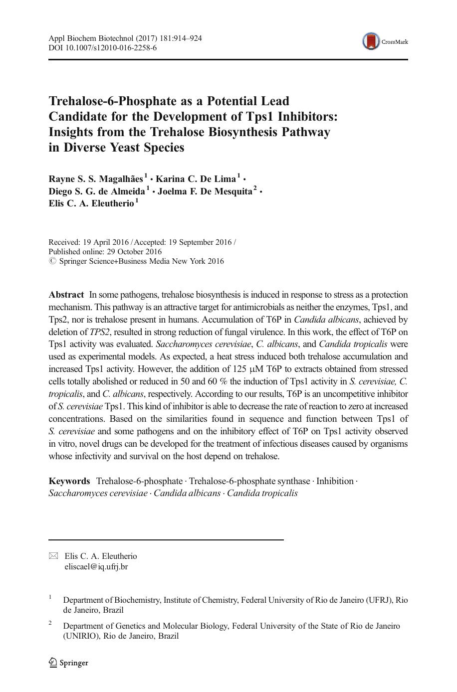 Trehalose-6-Phosphate as a Potential Lead Candidate for the Development of Tps1 Inhibitors: Insights from the Trehalose Biosynthesis Pathway in Diverse Yeast Species by unknow