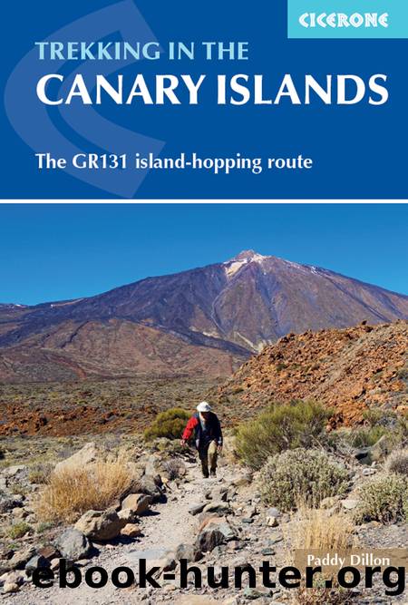 Trekking in the canary islands: The gr131 island-hopping route by Paddy Dillon