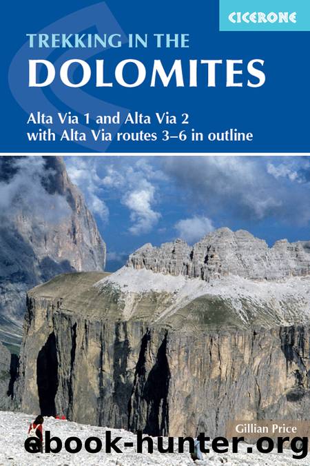Trekking in the dolomites by Gillian Price