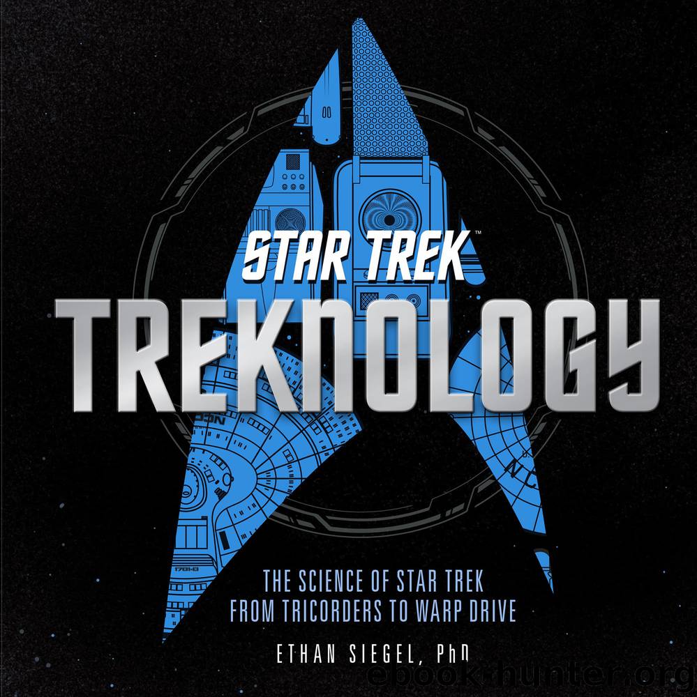 Treknology by Ethan Siegel