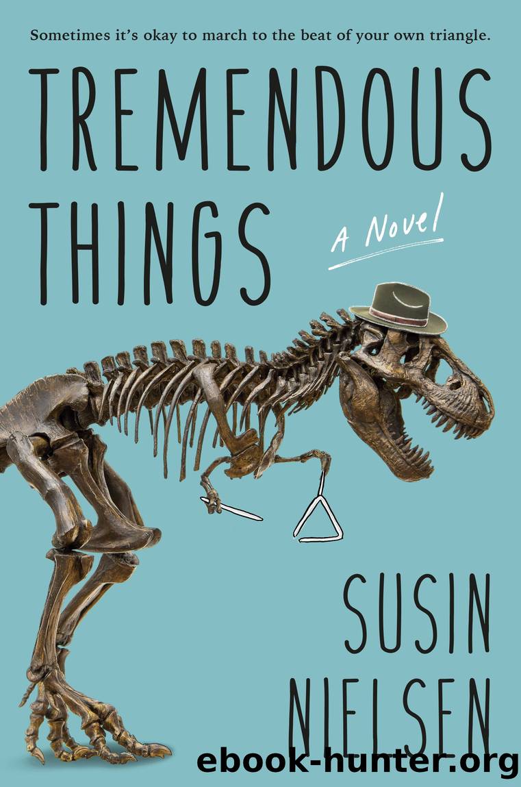 Tremendous Things by Susin Nielsen