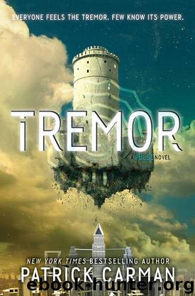 Tremor (Pulse) by Patrick Carman