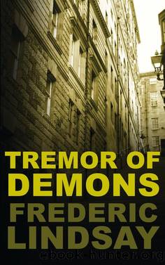 Tremor of Demons by Frederic Lindsay