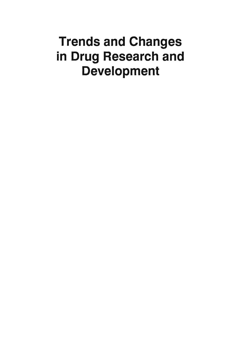 Trends and Changes in Drug Research and Development: Proceedings of the Society for Drug Research 20th Anniversary Meeting held at the Pharmaceutical Society of Great Britain, London 26 September 1986 by S. R. Walker J. A. Parrish (auth.) Dr Bryan C. Walker Professor Stuart R. Walker (eds.)