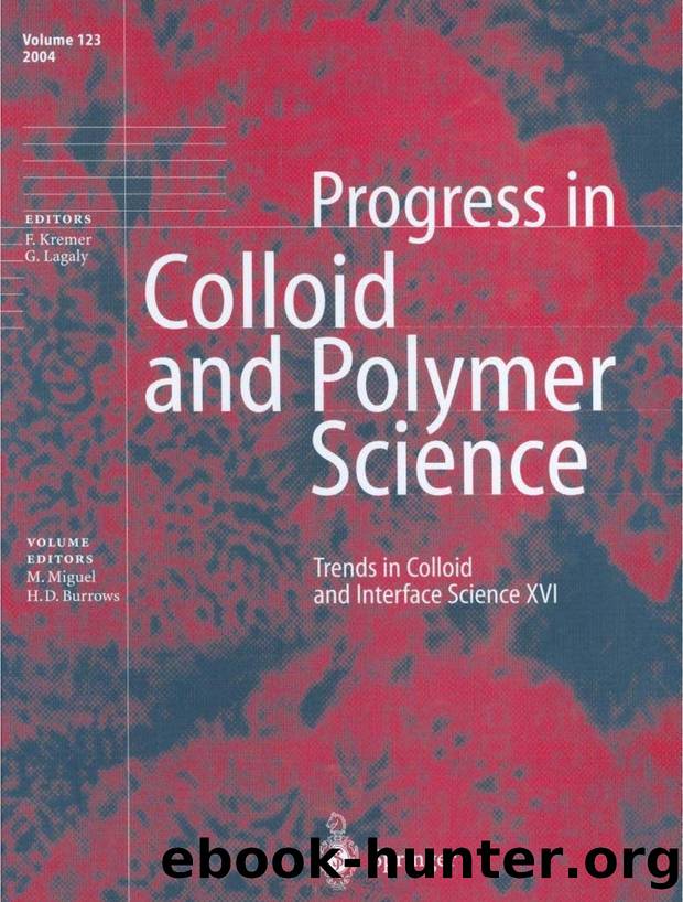 Trends in Colloid and Interface Science XVI (Progress in Colloid and Polymer Science 123) by M. Miguel H.D. Burrows (Editors)