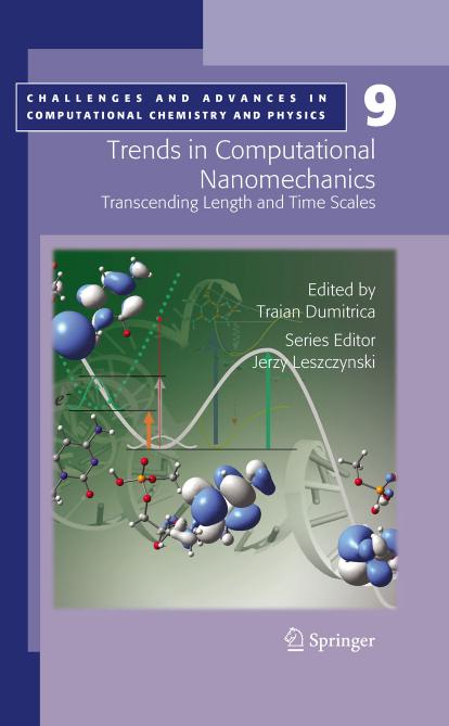 Trends in Computational Nanomechanics Transcending Length and Time Scales by Traian Dumitrica