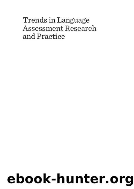 Trends in Language Assessment Research and Practice : The View from the Middle East and the Pacific Rim by Vahid Aryadoust; Janna Fox