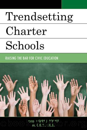 Trendsetting Charter Schools by Schmitt Gary J.;Miller Cheryl; & Cheryl Miller