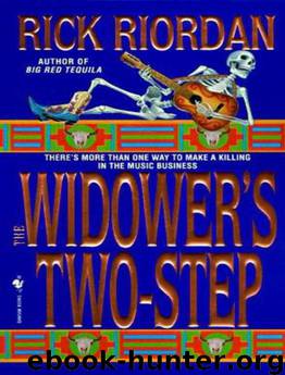 Tres Navarre 02 - The Widower's Two-Step by Rick Riordan