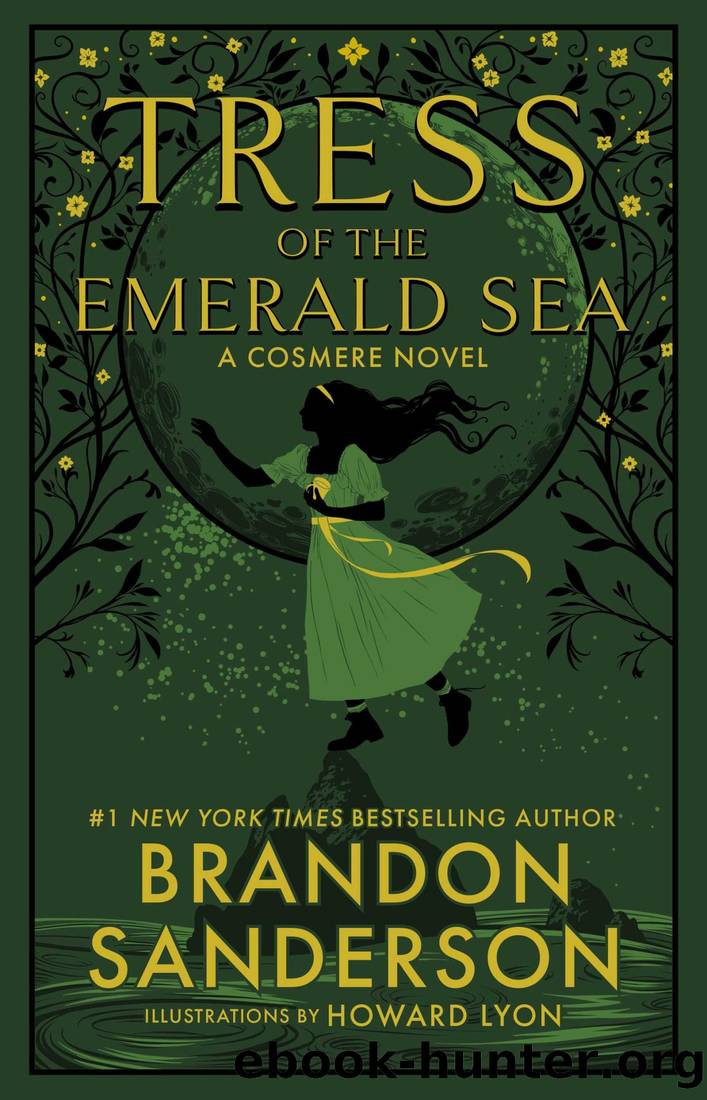 Tress of the Emerald Sea (a Cosmere Novel) by Brandon Sanderson