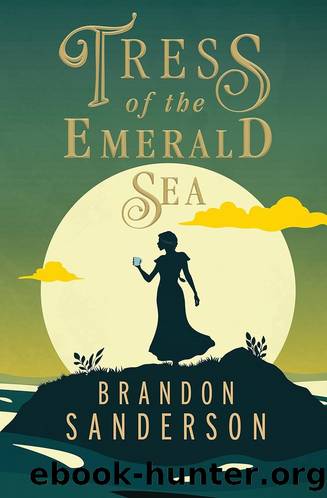 Tress of the Emerald Sea: A Cosmere Novel by Brandon Sanderson & Michael Kramer & Dragonsteel