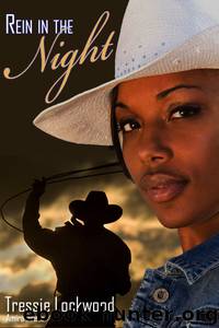 Tressie Lockwood by Rein in the Night