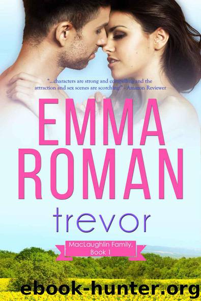 Trevor (A MacLaughlin Family Novella Book 1) by Emma Roman