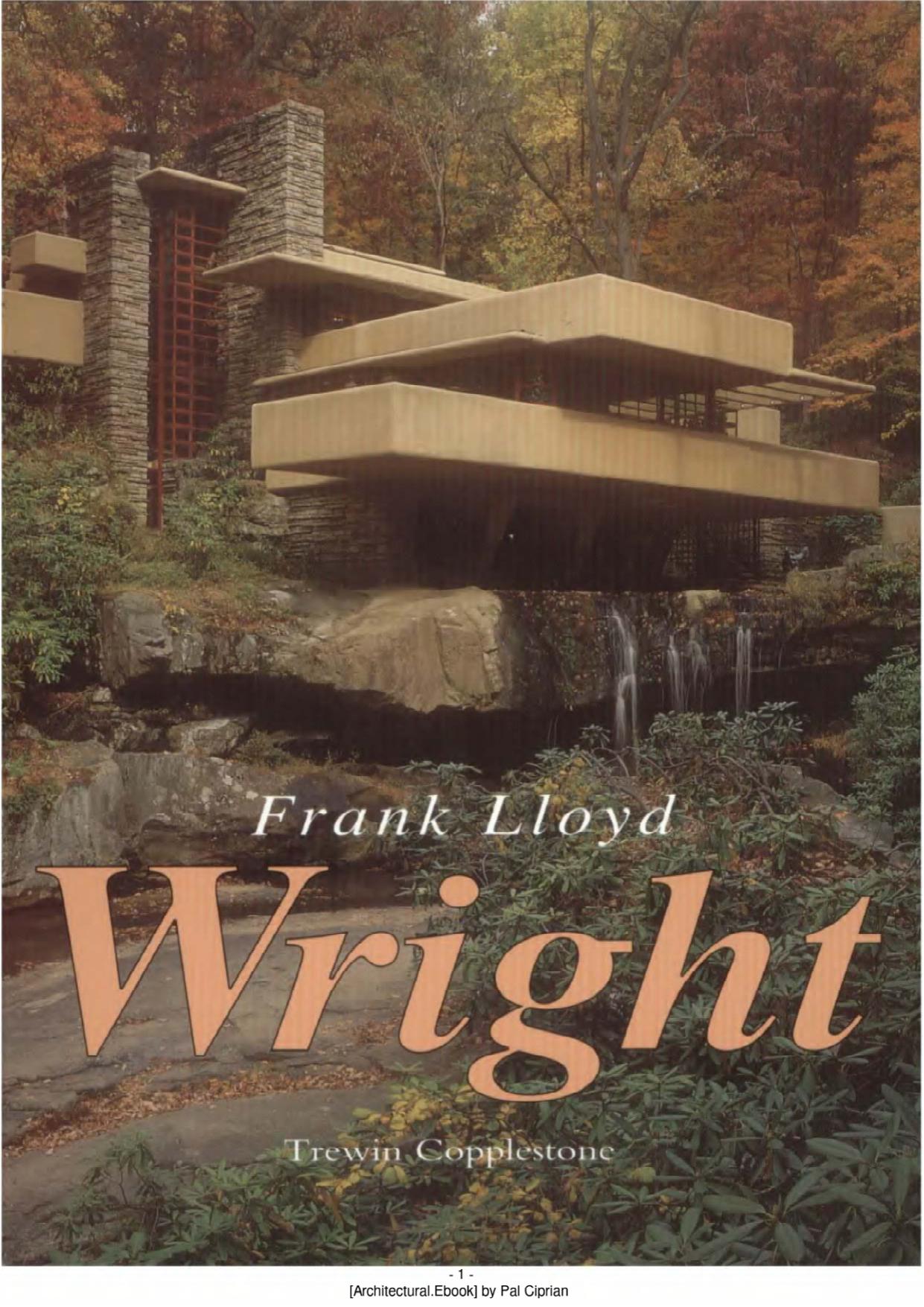 Trewin Copplestone by Frank Lloyd Wright