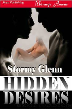 Tri-Omega Mates 3: Hidden Desires by Stormy Glenn