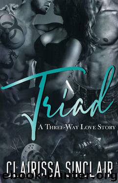 Triad: A Three Way Love Story by Clairissa SinClair