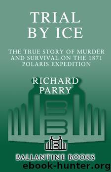 Trial by Ice by Richard Parry