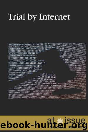 Trial by Internet by Avery Elizabeth Hurt