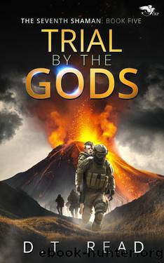 Trial by the Gods by D.T. Read
