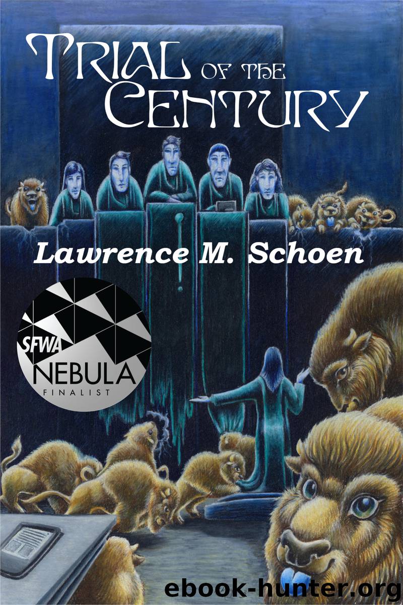 Trial of the Century by Lawrence M. Schoen