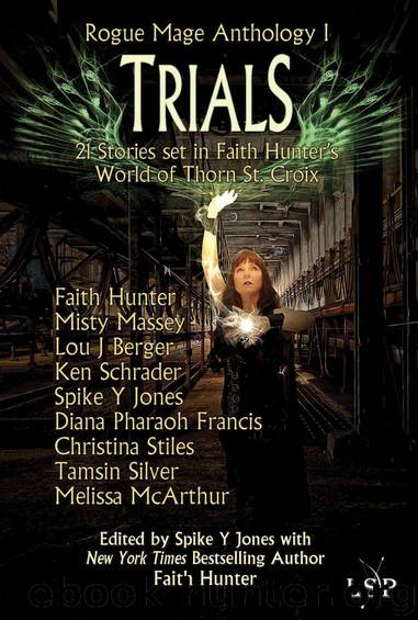 Trials (Rogue Mage Anthology Book 1) by unknow
