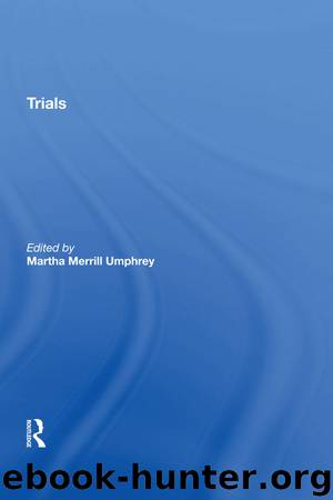 Trials by Martha Merrill Umphrey