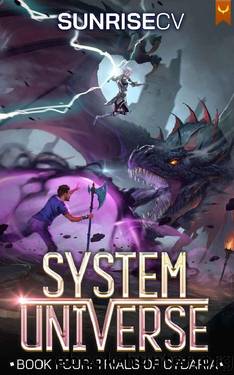 Trials of Cydaria: A LitRPG Adventure (System Universe Book 4) by SunriseCV